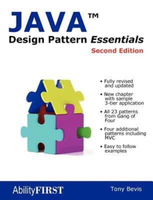 Java Design Pattern Essentials by Tony Bevis: Used