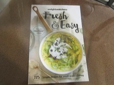 Weight Watchers Cookbook Fresh and Easy Smart Points 115 Simple Recipes