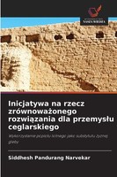 Siddhesh Pandurang Narvekar | Inicjatywa Na Rzecz ZróWnowa¿Onego Rozwi¿Zania...