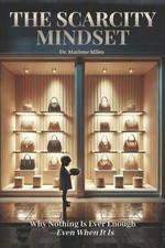 Marlene Miles The Scarcity Mindset (Libro de bolsillo) (Importación del Reino Unido)