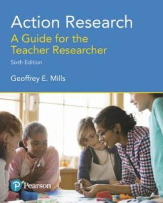 Action Research: A Guide for the Teacher Researcher (6th Edition) - VERY GOOD