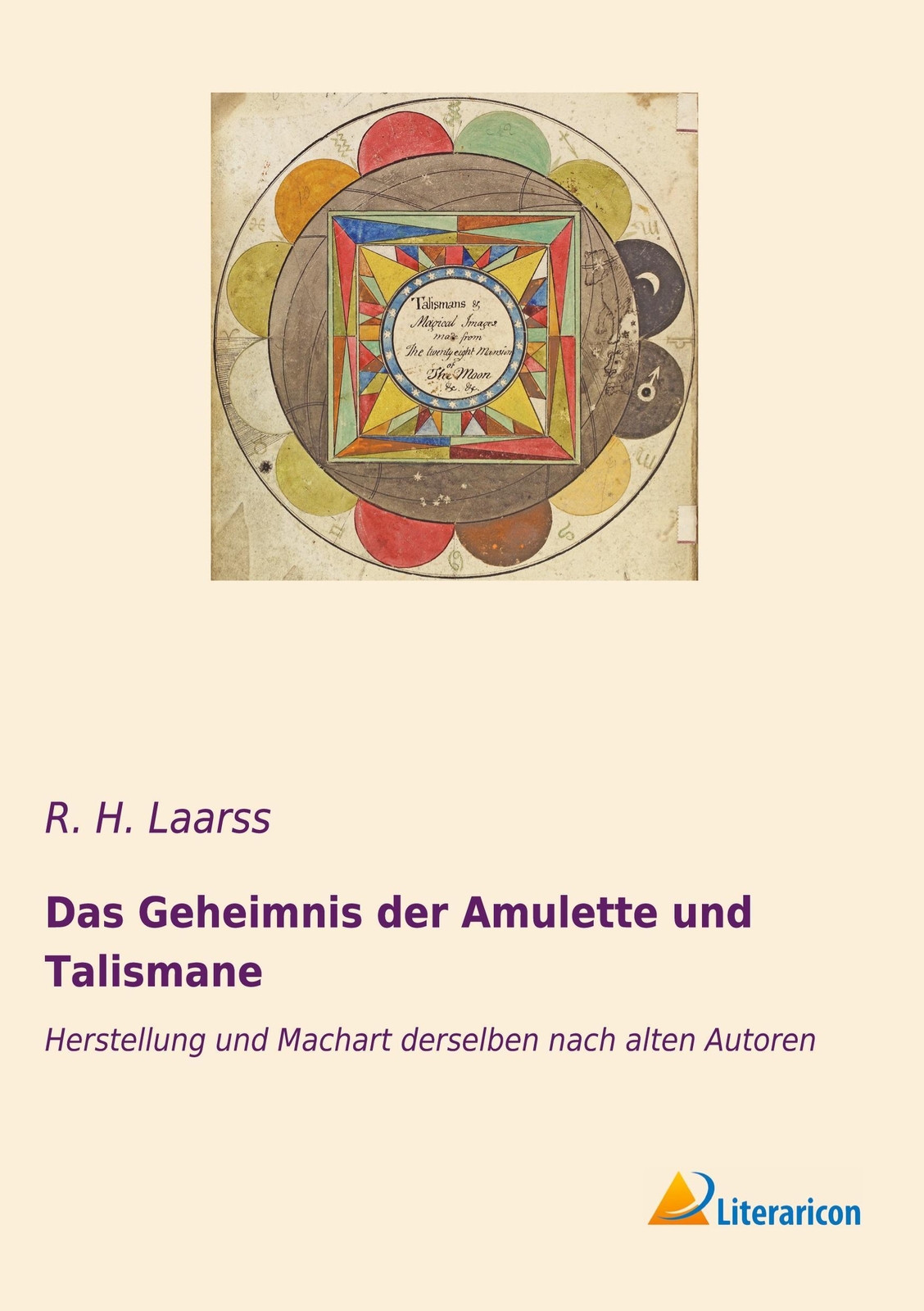 Thumbnail - Das Geheimnis Der Amulette Und Talismane | R. H. Laarss | Deutsch |