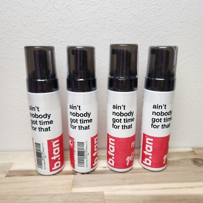 B.Tan Pre Shower Self Tanner Mousse Ain't Nobody Got Time For That, 4 BOTTLES