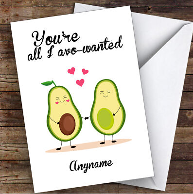 Lustige personalisierte Valentinstagskarte Avocados Your All I Avo Wanted