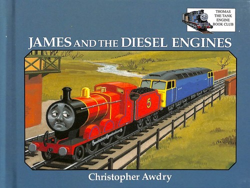 James and the Diesel Engines-Thomas The Tank Engine Book Club by Christopher Awd - Picture 1 of 1