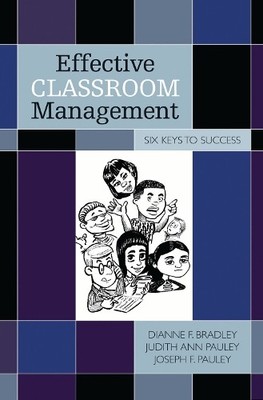 Joseph F. Pauley Dianne F. Bradley Judith A Effective Classroom M (Taschenbuch)