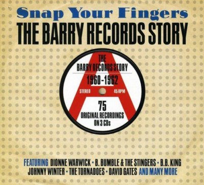 SNAP YOUR FINGERS - THE BARRY RECORDS STORY 1960-1962 (GELÖSCHT) 3CD NEU/VERSIEGELT