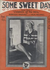 Some Sweet Day 1929 Beautiful Antique Sheet Music Children of the Ritz Remick