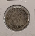 1845 US Seated Liberty Dime Coin