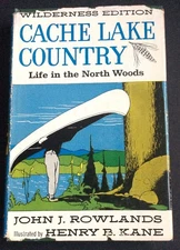 Cache Lake Country: Life in the North Woods