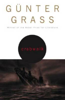 Crabwalk - Hardcover By Gunter Grass - GOOD