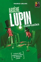 Maurice Leblanc | Arsene Lupin - ConfissÕEs | Taschenbuch | Portugiesisch (2021)