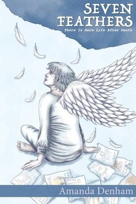 Amanda Denham Seven Feathers (Paperback) (UK IMPORT)