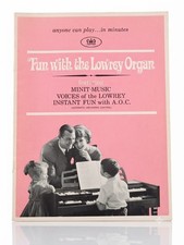 Vintage 1958 Lowrey Organ Music Book "Fun with the Lowrey Organ" Minit Music Son