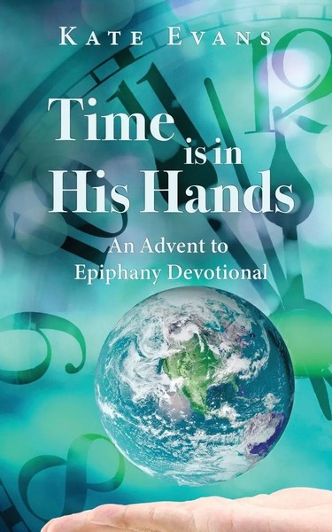 Kate Evans | Time Is In His Hands | Taschenbuch | Englisch (2025)-image