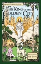 The King of the Golden City: Special Edition for Boys (Paperback or Softback)