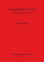 Peter Skoglund | The Significance Of Trees | Taschenbuch | Englisch (2012)