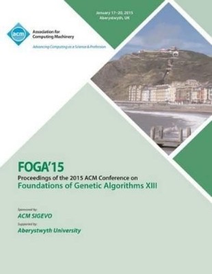 Foga 15 Conference Comm FOGA 15 Foundations on Genetic Algorithms (Taschenbuch)