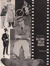 GLI EROI DELLA RISATA PANTIERI J. GIORDANO EDITORE 1965 