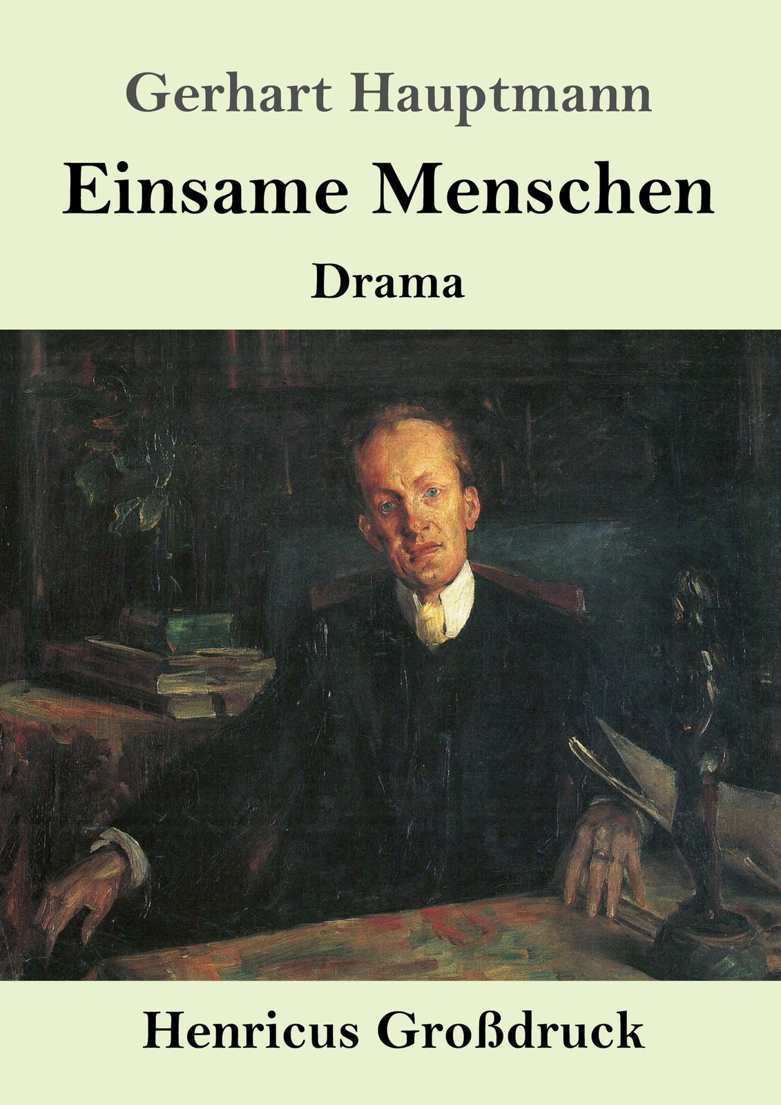 Thumbnail - Einsame Menschen (großdruck) Drama Gerhart Hauptmann Taschenbuch
