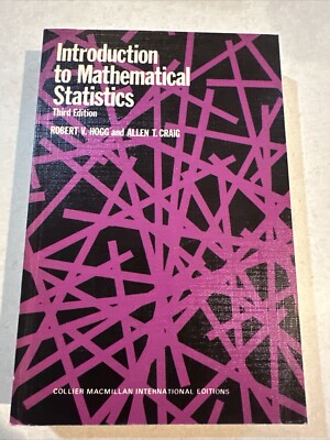Introduction to Mathematical Statistics  3rd Edition Hogg & Craig Paperback