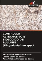 Ana Beatriz Pereira De Castro (U. A.) | Controllo Alternativo E Biologico Dei...