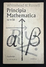 Principia Mathematica to *56 Whitehead Russell 1962 Cambridge PB Logic