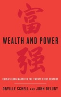 Wealth And Power | China's Long March To The Twenty-First Century | Taschenbuch