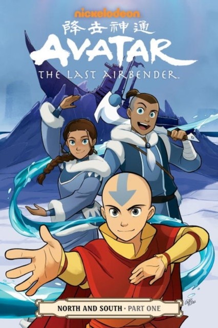 Avatar: The Last Airbender - North & South Part One by Gene Luen Yang