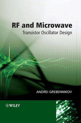 RF and Microwave Transistor Oscillator Design by Andrei Grebennikov (English) Ha