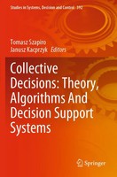 Collective Decisions: Theory, Algorithms and Decision Support Systems Buch Xvi