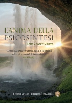 Kenneth Sørensen L'Anima Della Psicosintesi (Paperback) (UK IMPORT)