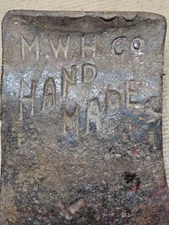 AntiqueM.W.H. Co Axe Hatchet Head HAND MADE