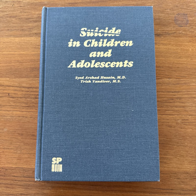 Suicide in Children and Adolescents English Hardcover 1984  Husain Vandiver