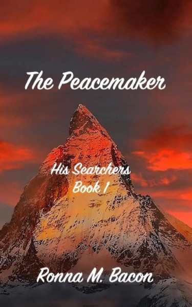 Ronna M Bacon | The Peacemaker | Taschenbuch | Englisch (2022) | Ronna Bacon-image