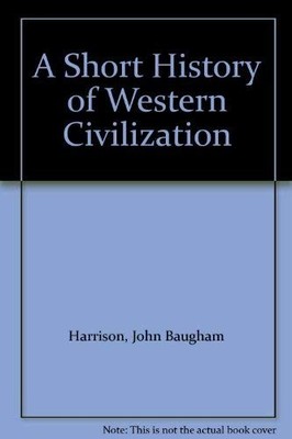 A Short History of Western Civilization