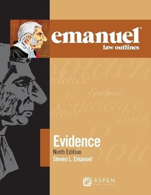 Emanuel Law Outlines for Evidence by Steven L. Emanuel (English) Paperback Book