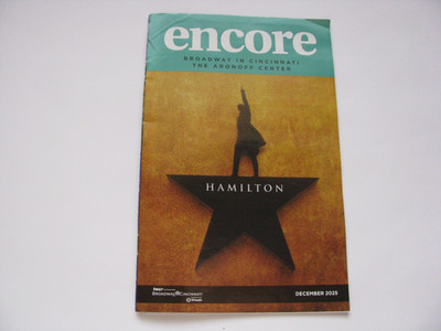 2025 Hamilton Musical Broadway in Cincinnati Ohio Aronoff Center Encore Program