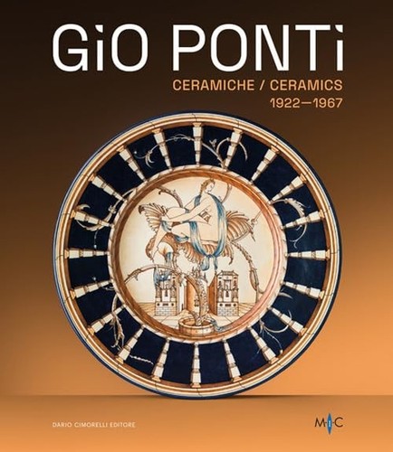 Gio Ponti: Céramiques 1922-1967