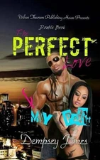 The Perfect Love: My Part: Double Book by Dempsey James (English) Paperback Book