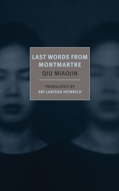 Last Words from Montmartre by Qiu Miaojin (Paperback Book) - Image 5
