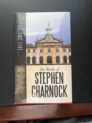 The Works of Stephen Charnock Volume 5 | eBay