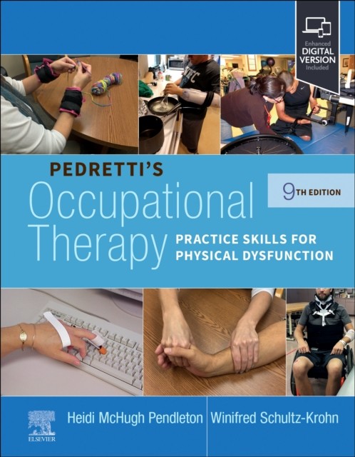 Pedretti's Occupational Therapy by Heidi McHugh Pendleton (Hardback Book)
