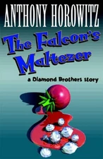 The falcon's malteser by HOROWITZ, Anthony
