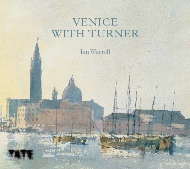 Venice with Turner by Ian Warrell (Hardback Book) - Image 6