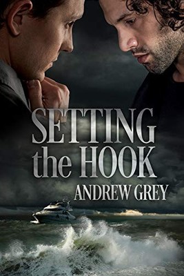 Setting the Hook by Andrew Grey (2017, Trade Paperback)