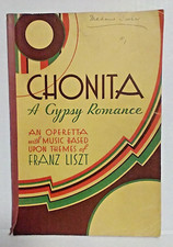 Libro de partituras musicales Chonita a Gypsy Romance Operetta Franz Liszt 1932