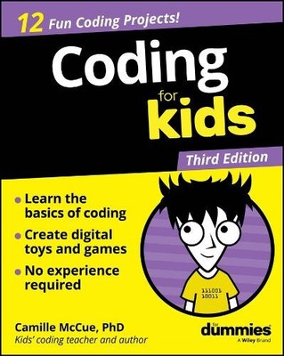 Camille McCue Coding For Kids For Dummies (Paperback)