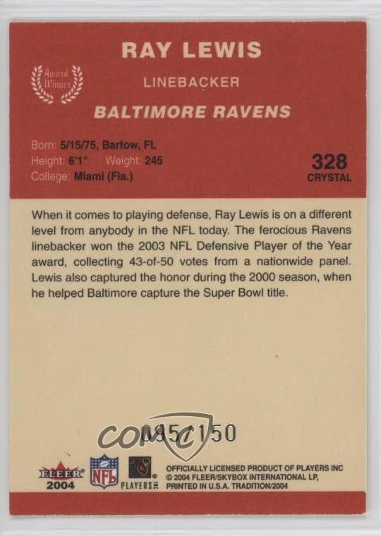 2004 Fleer Tradition Award Winner Crystal /150 Ray Lewis #328 HOF - Image 2 of 2
