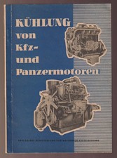 Technik - K�hlung von Kfz- und Panzermotoren 1957 DDR Verteidigung Milit�r Panze